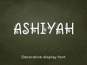 Ashiyah - Decorative Display Font Yazı Tipi