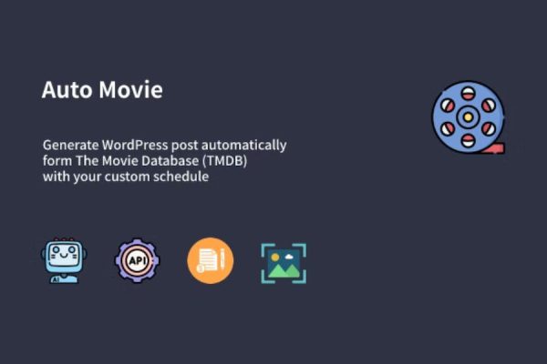 Auto Movie - WP Automatic Movie Posts Generator WordPress Eklentisi