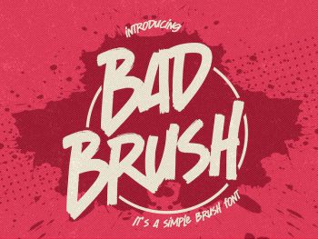 BAD BRUSH - It's A Simple Brush Font Yazı Tipi