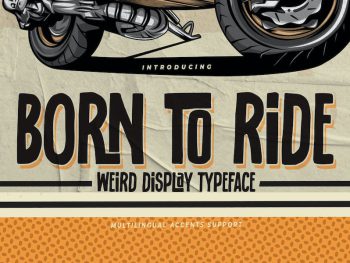 BORN TO RIDE - Weird Display Typeface Yazı Tipi