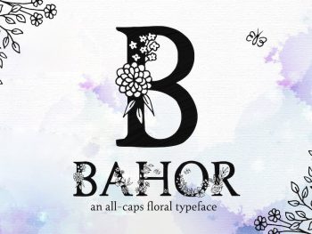 Bahor - Hand Made Floral Typeface Yazı Tipi