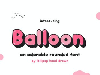 Balloon Font Family Yazı Tipi