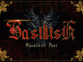 Basillisk - Blackletter Font Yazı Tipi