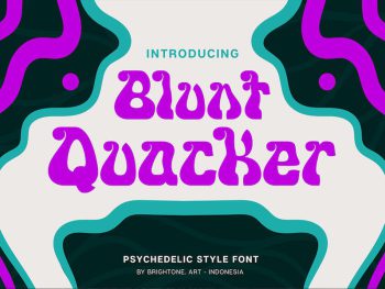 Blunt Quacker - Psychedelic Style Yazı Tipi
