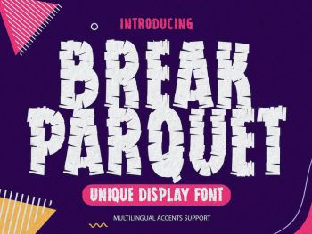 Break Parquet - Unique Display Font Yazı Tipi