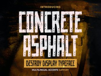 Concrete Asphalt - Destroy Display Typeface Yazı Tipi