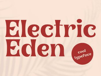 Electric Eden - Nostalgic Typeface Yazı Tipi