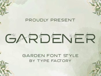 Gardener - Garden Font Style Yazı Tipi