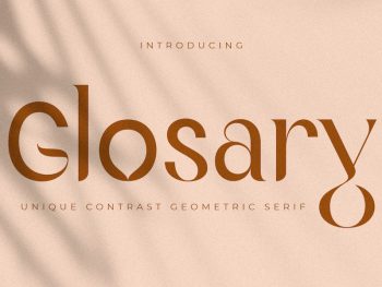 Glosary - Unique Contrast Geometric Serif Yazı Tipi