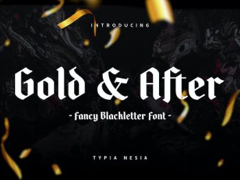 Gold and After - Vintage Blackletter Display Font Yazı Tipi