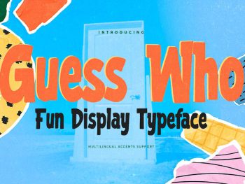 Guess Who - Fun Display Typeface Yazı Tipi