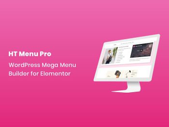 HT Menu Pro – WordPress Mega Menu Builder for Elem WordPress Eklentisi