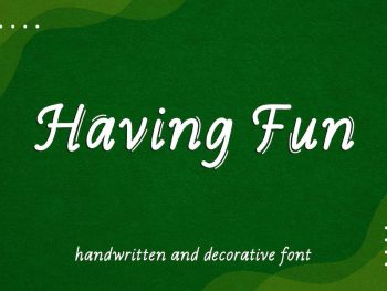 Having Fun - Handwritten and Decorative Font Yazı Tipi