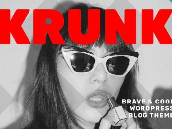Krunk - Brave & Cool  Blog Theme WordPress Teması