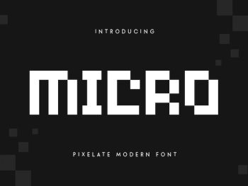Micro - Pixelate Modern Font Yazı Tipi