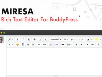 Miresa - WordPress Rich Text Editor For BuddyPress WordPress Eklentisi