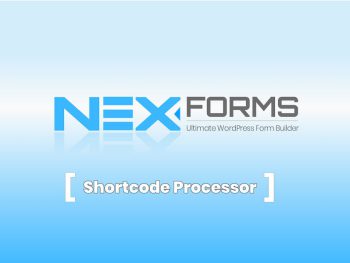 NEX-Forms - Shortcode Processor Add-on WordPress Eklentisi