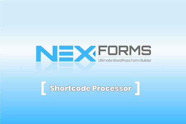 NEX-Forms - Shortcode Processor Add-on WordPress Eklentisi