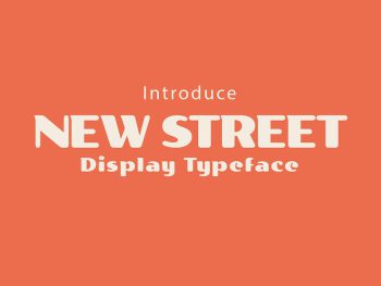 New Street - Bold Display Typeface Yazı Tipi