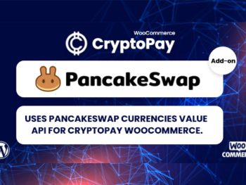 PancakeSwap API for CryptoPay WooCommerce WordPress Eklentisi