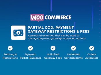 Partial COD - Restrictions & Fees - WooCommerce WordPress Eklentisi