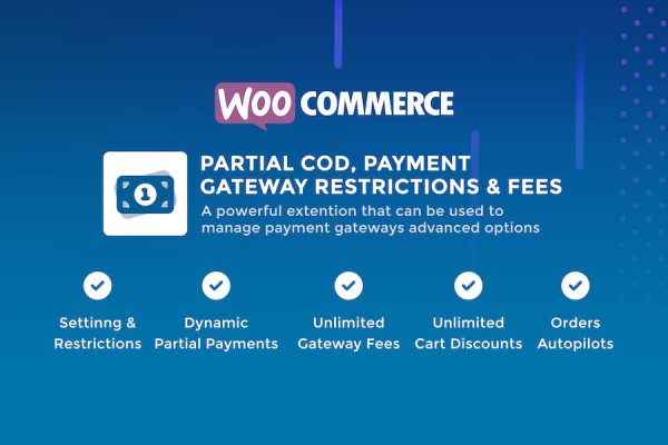 Partial COD - Restrictions & Fees - WooCommerce WordPress Eklentisi