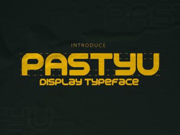 Pastyu - Display Typeface Yazı Tipi