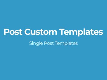 Post Custom Templates WordPress Eklentisi