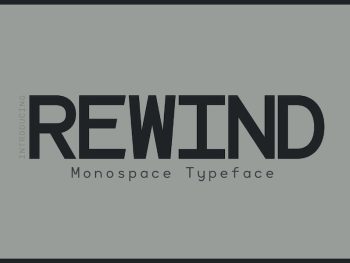 Rewind - Monospace Typeface Yazı Tipi