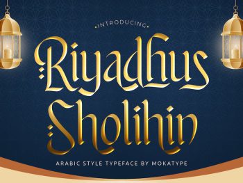 Riyadhus Sholihin - Arabic Style Typeface Yazı Tipi
