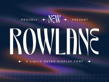 Rowlane - A Liquid Retro Display Font Yazı Tipi