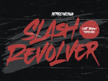 Slash Revolver - Brush Typeface Yazı Tipi