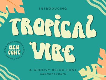 Tropical Vibe - Groovy Retro Font Yazı Tipi