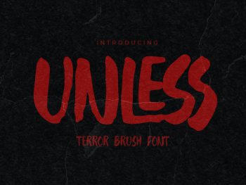 Unless - Terror Brush Font Yazı Tipi