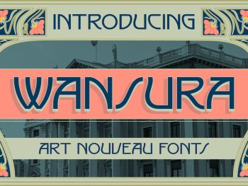 Wansura - Art Nouveau Fonts Yazı Tipi