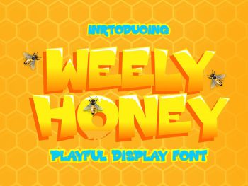 Weely Honey - Playful Display Font Yazı Tipi