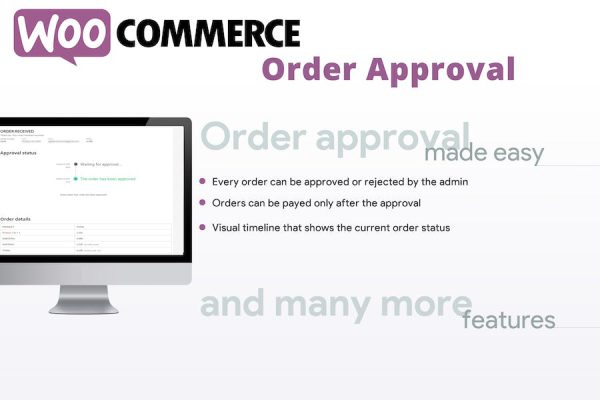 WooCommerce Order Approval WordPress Eklentisi
