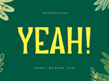 Yeah - Funny Modern Font Yazı Tipi