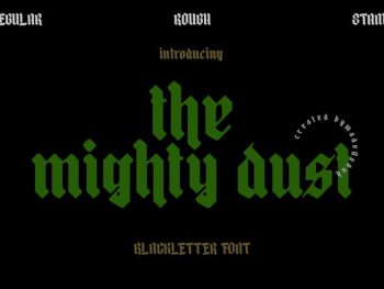 mighty dust - blackletter font Yazı Tipi